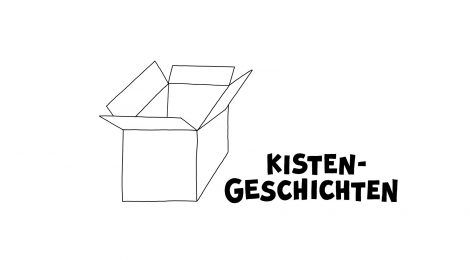 Video-Serie: Kisten-Geschichten
